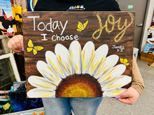 Load image into Gallery viewer, 05-29-25 ‘I Choose Joy’ Paint &amp; Sip