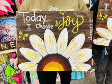 Load image into Gallery viewer, 05-29-25 ‘I Choose Joy’ Paint &amp; Sip